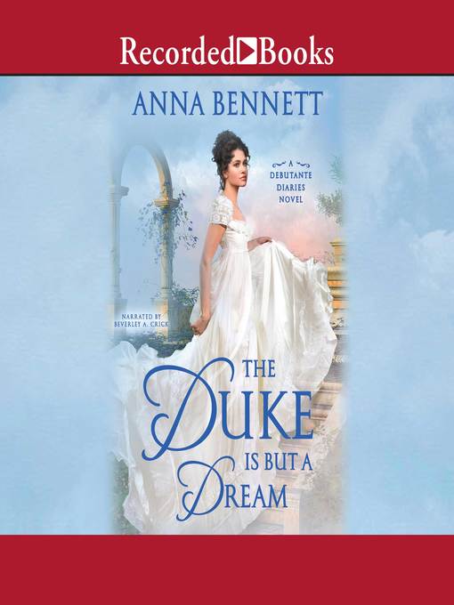 Title details for The Duke Is But a Dream by Anna Bennett - Available